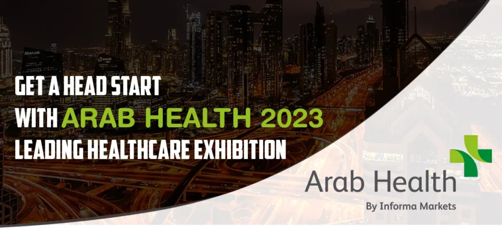 get a head start with Arab health 2023