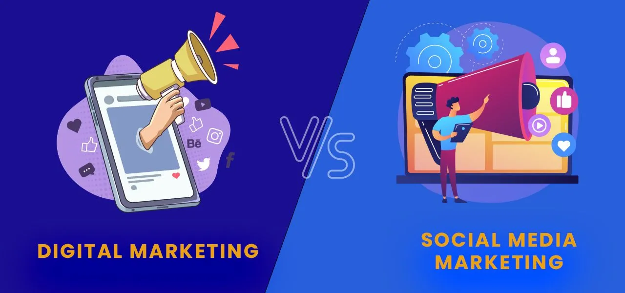 Digital vs. Social Media Marketing | Possible Differences: